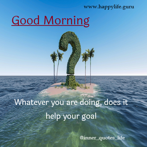 good-morning-quotes-on-goal